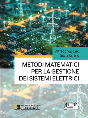 cover image of Metodi matematici per la gestione dei sistemi elettrici